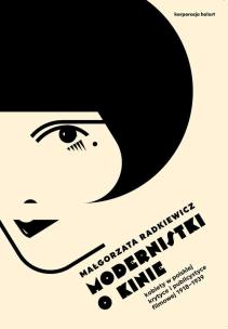 Okładka książki Modernistki o kinie