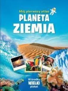 Okładka książki Mój pierwszy atlas - ziemia