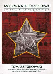 Okładka książki Moskwa nie boi się krwi