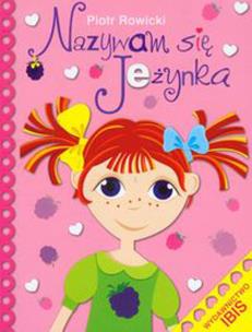 Okładka książki Nazywam się Jeżynka