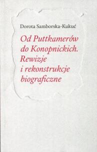 Okładka książki Od Puttkamerów do Konopnickich