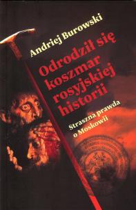 Okładka książki Odrodził się koszmar rosyjskiej historii