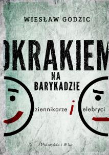 Okładka książki Okrakiem na barykadzie