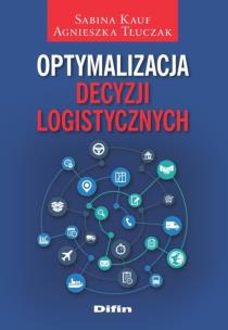 Okładka książki Optymalizacja decyzji logistycznych
