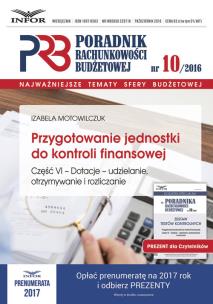 Okładka książki Przygotowanie jednostki do kontroli finansowej cz.VI- Dotacje - udzielanie, otrzymywanie i rozliczanie