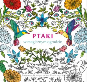 Okładka książki Ptaki w magicznym ogrodzie
