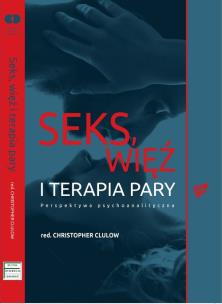 Okładka książki Seks więź i terapia pary