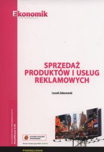 Okładka książki Sprzedaż produktów i usług reklam. podr. EKONOMIK
