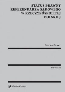 Okładka książki Status prawny referendarza sądowego w Rzeczypospolitej Polskiej