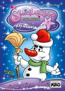 Okładka książki Świąteczne kolorki Bałwanki