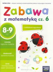 Okładka książki Szkoła na miarę. Zabawa z matematyką cz.6 NE