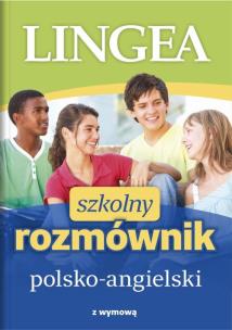 Okładka książki Szkolny rozmównik polsko-angielski