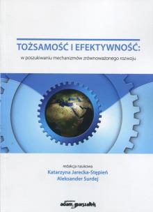 Opakowanie Tożsamość i efektywność w poszukiwaniu mechanizmów zrównoważonego rozwoju