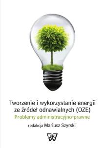 Opakowanie Tworzenie i wykorzystywanie energii ze źródeł odnawialnych (OZE)
