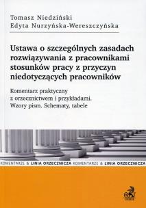 Okładka książki Ustawa o szczególnych zasadach rozwiązywania z pracownikami stosunków pracy z przyczyn niedotyczących pracowników