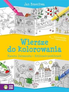 Okładka książki Wiersze do kolorowania Kaczka Dziwaczka Entliczek-pentliczek