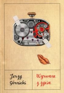 Okładka książki Wyrwane z życia