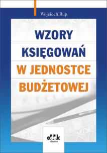Okładka książki Wzory księgowań w jednostce budżetowej