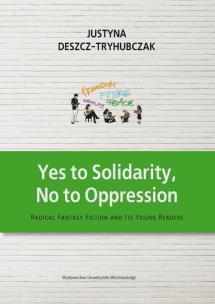 Okładka książki Yes to Solidarity No to Oppression