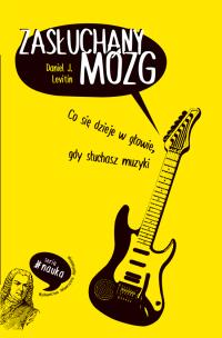 Okładka książki Zasłuchany mózg