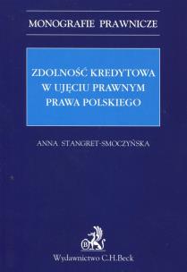 Okładka książki Zdolność kredytowa w ujęciu prawnym prawa polskiego