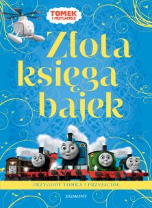 Okładka książki Złota księga bajek o przygodach Tomka i przyjaciół