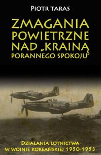 Okładka książki Zmagania powietrzne nad Krainą porannego spokoju