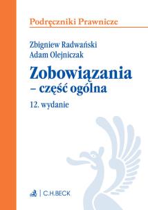 Okładka książki Zobowiązania - część ogólna /wyd12/ Podr praw