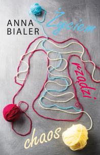 Okładka książki Życiem rządzi chaos