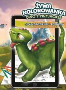 Okładka książki Żywa kolorowanka 3D Dino i przyjaciele