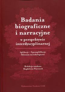 Opakowanie Badania biograficzne i narracyjne w perspektywie interdyscyplinarnej