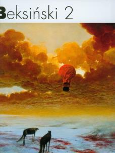 Beksiński 2. Autor: Zdzisław Beksiński. Multiszop.pl Okładka książki Beksiński 2