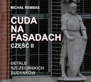 Okładka książki Cuda na fasadach część II