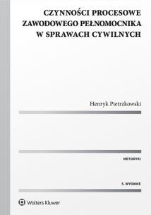 Okładka książki Czynności procesowe zawodowego pełnomocnika w sprawach cywilnych