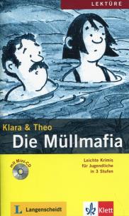 Okładka książki Die Mullmafia Klara i Theo + miniCD