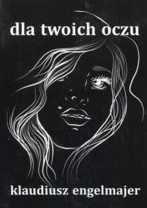 Okładka książki Dla twoich oczu