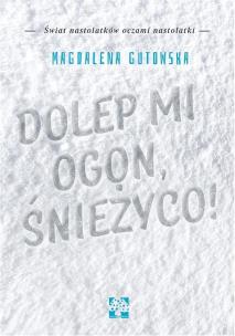 Okładka książki Dolep mi ogon, Śnieżyco