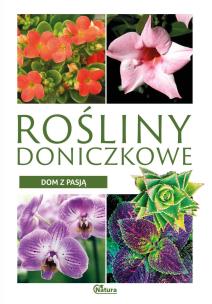 Okładka książki Dom z pasją. Rośliny doniczkowe