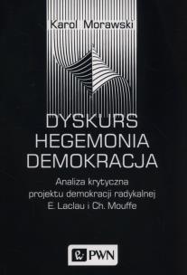 Okładka książki Dyskurs Hegemonia Demokracja