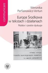 Okładka książki Europa Środkowa w tekstach i działaniach.