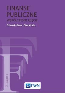 Finanse publiczne. Współczesne ujęcie.. Autor: Owsiak Stanisław. Multiszop.pl Okładka książki Finanse publiczne. Współczesne ujęcie.