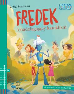 Okładka książki Fredek i nadciągający kataklizm