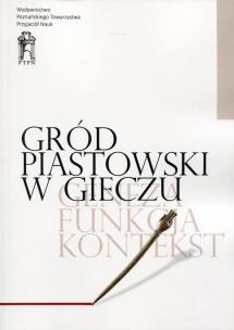 Opakowanie Gród piastowski w Gieczu