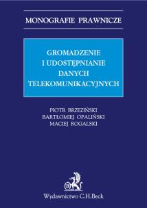 Okładka książki Gromadzenie i udostępnianie danych telekomunikacyjnych