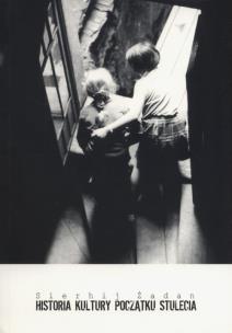 Okładka książki Historia kultury początku stulecia