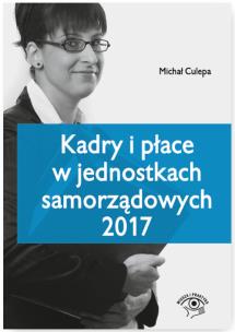 Okładka książki Kadry i płace w jednostkach samorządowych 2017