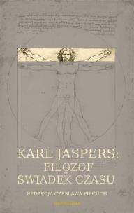 Okładka książki Karl Jaspers Filozof - świadek czasu
