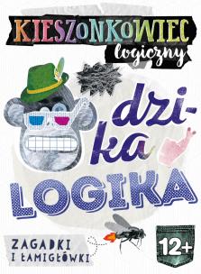 Okładka książki Kieszonkowiec logiczny Dzika logika (12+)