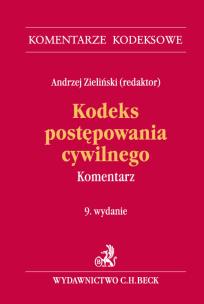 Okładka książki Kodeks postępowania cywilnego. Komentarz