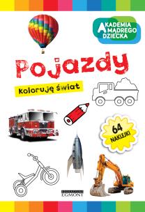 Okładka książki Koloruję świat. Pojazdy